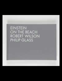 EINSTEIN ON THE BEACH - 1974-1976