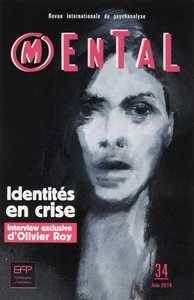 Mental N°34  Identités En Crise Juin 2016