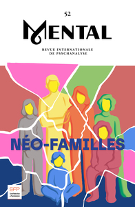 Mental n°52 : Néo-familles - Novembre 2025