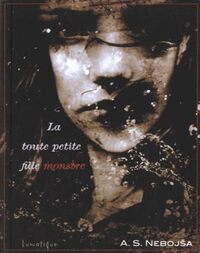 La toute petite fille monstre