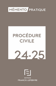 Mémento Procédure civile 2024-2025