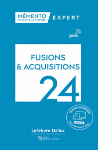 MEMENTO FUSIONS ET ACQUISITIONS 2024