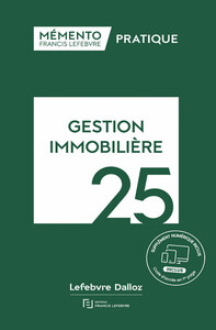 Mémento Gestion immobilière 2025