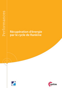 Récupération d'énergie par le cycle de Rankine