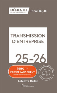 Mémento Transmission d'entreprise 2025-2026