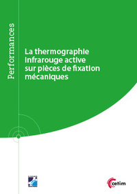 LA THERMOGRAPHIE INFRAROUGE ACTIVE SUR PIECES DE FIXATION MECANIQUES