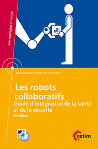 Les robots collaboratifs - guide d'intégration de la santé et de la sécurité