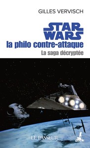 Star Wars la philo contre-attaque