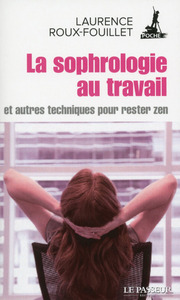 La sophrologie au travail