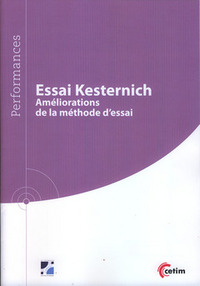ESSAI KESTERNICH - AMELIORATIONS DE LA METHODE D'ESSAI