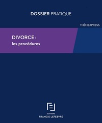 DIVORCE : LES PROCEDURES