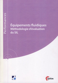 EQUIPEMENTS FLUIDIQUES. METHODOLOGIE D'EVALUATION DU SIL (9Q223)