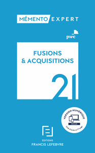 MEMENTO FUSIONS ET ACQUISITIONS 2021