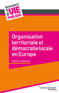 ORGANISATION TERRITORIALE ET DEMOCRATIE LOCALE EN EUROPE