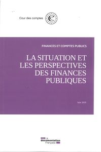 La situation et les perspectives des finances publiques - Juin 2010