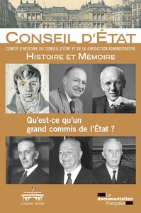 Qu'est-ce qu'un grand commis de l'Etat ? 