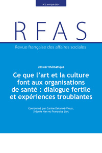 Ce que l'art et la culture font aux organisations de santé : dialogue fertile et expériences troublantes