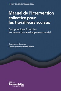 Manuel de l'intervention collective pour les travailleurs sociaux 