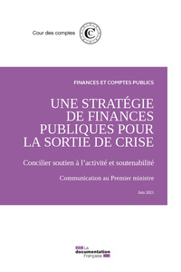 Une stratégie de finances publiques pour la sortie de la crise