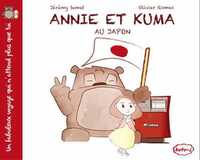 Annie et Kuma T01 Annie et Kuma au Japon