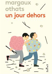 UN JOUR DEHORS