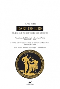 L'ART DE LIRE  - ETUDES SUR L'ANCIENNE POESIE GRECQUE