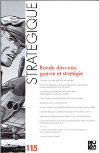 Revue Stratégique n° 115 - Bande dessinée, guerre et stratégie