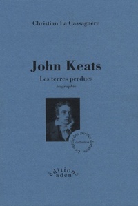 JOHN KEATS - LES TERRES PERDUES