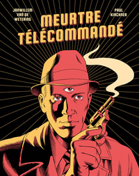 MEURTRE TELECOMMANDE