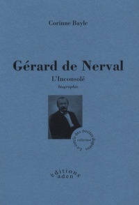 Gérard de Nerval - L'Inconsolé