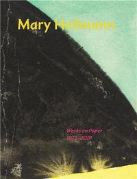 Mary Heilmann : Works on Paper, 1973-2019 /anglais