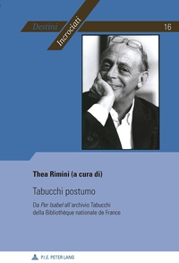 TABUCCHI POSTUMO - DA PER ISABEL" ALL'ARCHIVIO TABUCCHI DELLA BIBLIOTHEQUE NATIONALE DE FRANCE"
