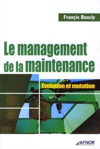 Le management de la maintenance