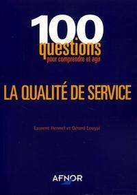 LA QUALITE DE SERVICE