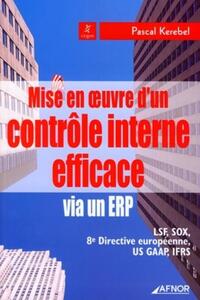 Mise en oeuvre d'un contrôle interne efficace via un ERP