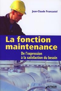 La fonction maintenance