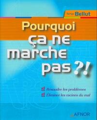 Pourquoi ça ne marche pas ?