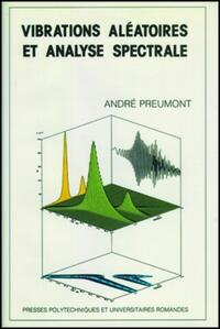 VIBRATIONS ALEATOIRES ET ANALYSE SPECTRALE