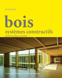 BOIS - SYSTEMES CONSTRUCTIFS