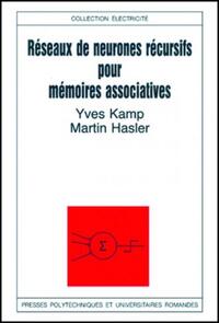 Réseaux de neurones récursifs pour mémoires associatives