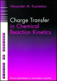 Charge Transfer in Chemical Reactions Kinetics