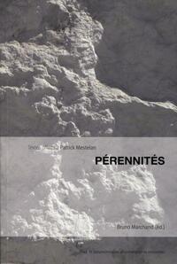 PERENNITES - MELANGES OFFERTS A PATRICK MESTELAN.