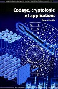 CODAGE, CRYPTOLOGIE ET APPLICATIONS