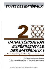 Caractérisation expérimentale des matériaux I