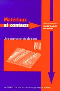 MATERIAUX ET CONTACTS - UNE APPROCHE TRIBOLOGIQUE