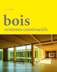 BOIS - SYSTEMES CONSTRUCTIFS.