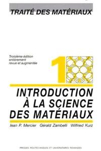 Introduction à la science des matériaux