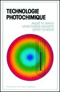 TECHNOLOGIE PHOTOCHIMIQUE