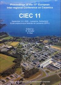 CIEC 11. PROCEEDINGS OF THE 11TH EUROPEAN INTER-REGIONAL CONFERENCE ON CERAMICS - SEPTEMBER 3-5, 200