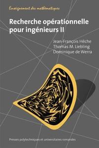 Recherche opérationnelle pour ingénieurs 2